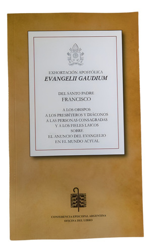 Evangelii Gaudium - Papa Francisco