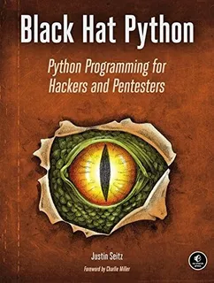 Book : Black Hat Python: Python Programming For Hackers A...