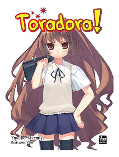 Libro Toradora! Livro 03 De Takemiya Yuyuko Newpop Editora