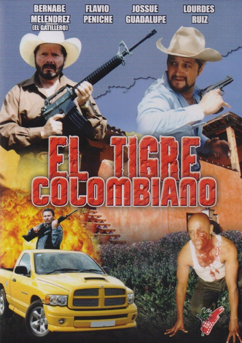 El Tigre Colombiano Bernabe Melendrez Pelicula Dvd