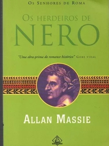 Livro Os Herdeiros De Nero - Massie, Allan [2004]