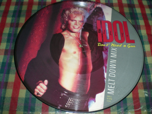 Billy Idol / Don T Need A Gun  - Picture Disc Uk Ri7