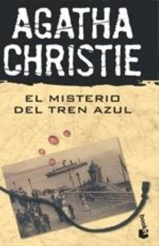 Misterio Del Tren Azul, El, De Christie, Agatha. Editorial Planeta, Tapa Tapa Blanda En Español