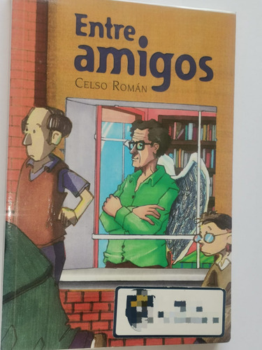 Plan Lector: Entre Amigos De Celso Roman