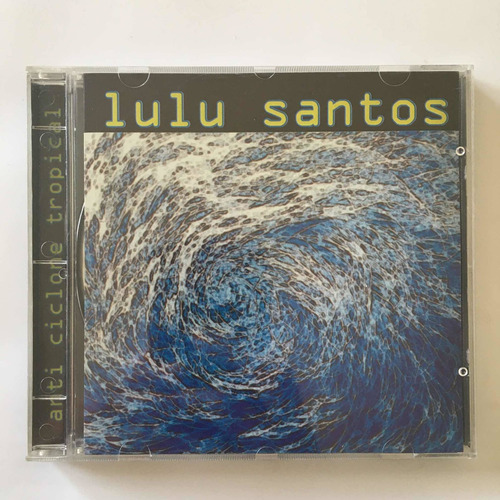 Lulu Santos - Anti Ciclone Tropical - Cd Nuevo