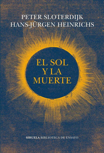 El Sol Y La Muerte - Heinrichs, Hans-jürgen  - *