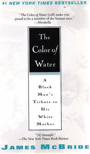B - The Color Of Water A Black Man's Tribute... - Libro