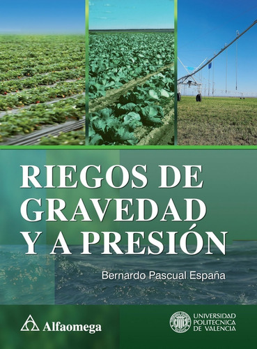 Libro Riegos De Gravedad Y A Presión / Alfaomega