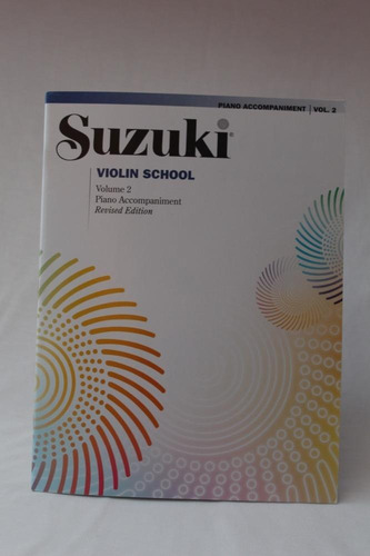 Suzuki Violín School Piano Acc., Volume 2 (revised)
