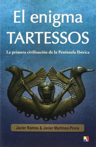 El enigma Tartessos, de Ramos de los Santos, Javier. Editorial Editorial Actas, tapa blanda en español