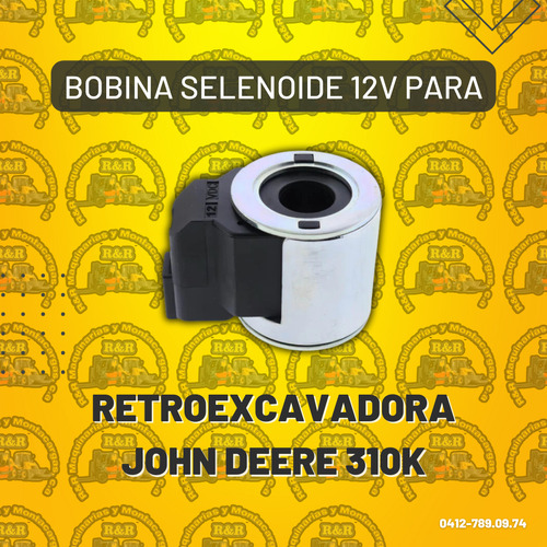 Bobina Selenoide 12v Para Retroexcavadora John Deere 310k