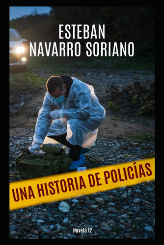 Libro: Una Historia De Policías