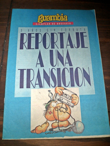 Guambia Humor Reportaje A Una Transicion 1988