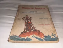 Comprar Navegacion Elemental - Felipe Bosch