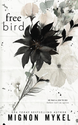 Libro: En Ingles Free Bird Alternate Special Edition Cover