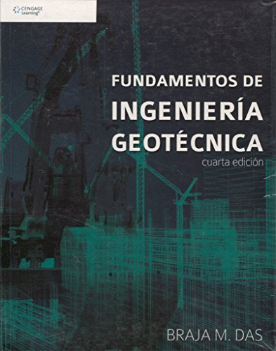 Libro Fundamentos De Ingenieria Geotecnica 4'ed De Braja M D