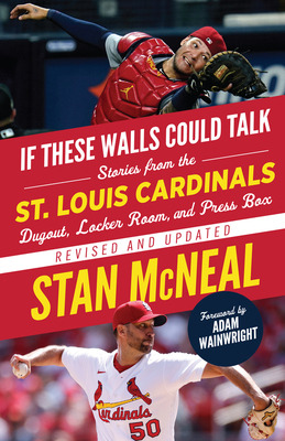 Libro If These Walls Could Talk: St. Louis Cardinals: Sto...