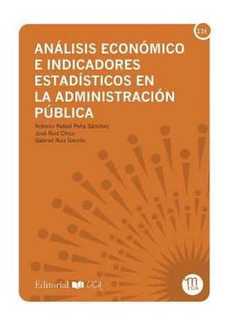 Análisis Económico E Indicadores Estadísticos En La Administ