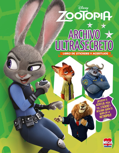 Disney Zootopia Archivo ultrasecreto, de Ediciones Larousse. Editorial Mega Ediciones, tapa blanda en español, 2016