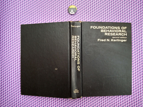 Libro: Foundations Of Behavioral Research / Fred Kerlinger (Usado)