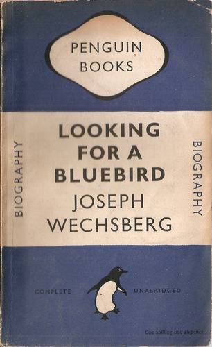 Looking For A Bluebird - Wechsberg - Penguin - En Ingles