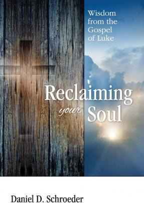 Libro Reclaiming Your Soul : Wisdom From The Gospel Of Lu...
