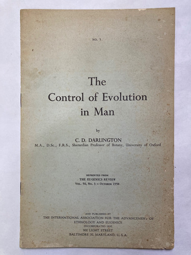 Darlington. The Control Of Evolution In Man. Usa 1958.