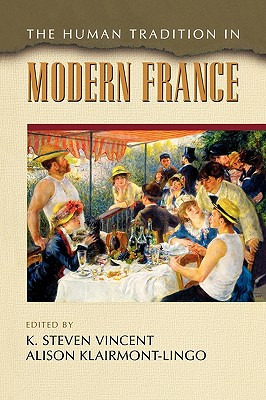 Libro The Human Tradition In Modern France - Vincent, K. ...