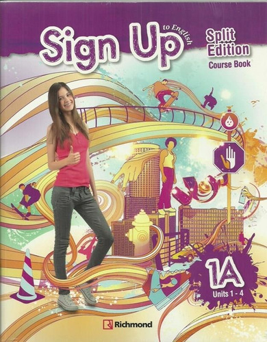 Sign Up To English 1a (units 1 - 4) - Course Book - Richmond