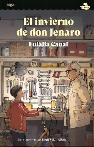 El Invierno De Don Jenaro, De Canal, Eulalia., Vol. 1. Editorial Algar Editorial, Tapa Blanda En Español