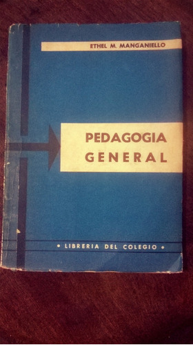 Ethel Manganiello / Pedagogía General