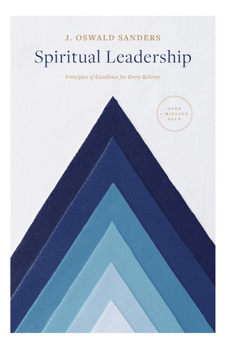 Livro: Liderança Espiritual: Princípios De Excelência Para