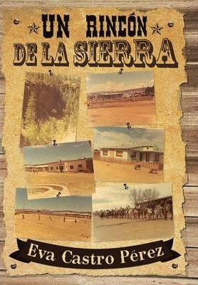 Libro Un Rincon De La Sierra - Eva Castro Perez