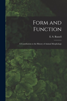Libro Form And Function: A Contribution To The History Of...