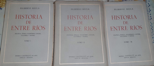 Historia De Entre Rios Filiberto Reula 3t 