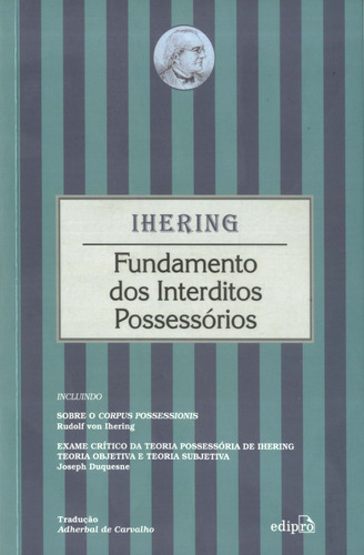 Libro Fundamento Dos Interditos Possessorios De Ihering Rudo