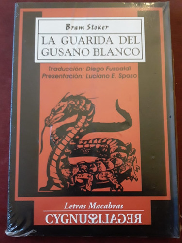 La Gaurida Del Gusano Blanco De Bram Stoker Cygnus Regalis