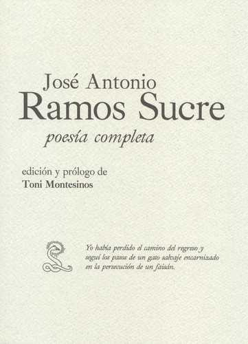 Libro José Antonio Ramos Sucre. Poesía Completa