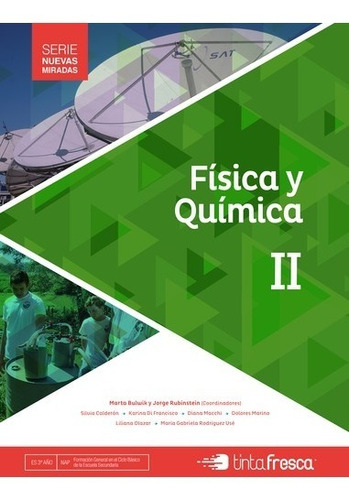 Fisica Y Quimica 2  - Nuevas Miradas - Tinta Fresca