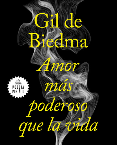 Libro Amor Mã¡s Poderoso Que La Vida - Gil De Biedma, Jaime