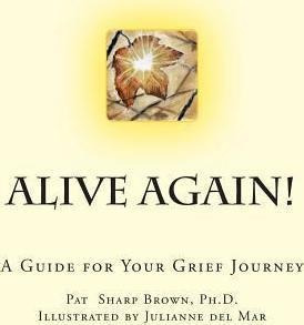 Alive Again! - Pat Sharp Brown Ph D (paperback)