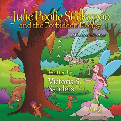 Libro Julie Poolie Stickapoo And The Forbidden Honey - Vi...
