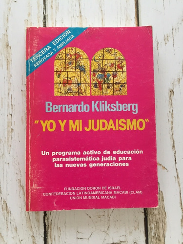 Yo Y Mi Judaísmo / Bernardo Kliksberg