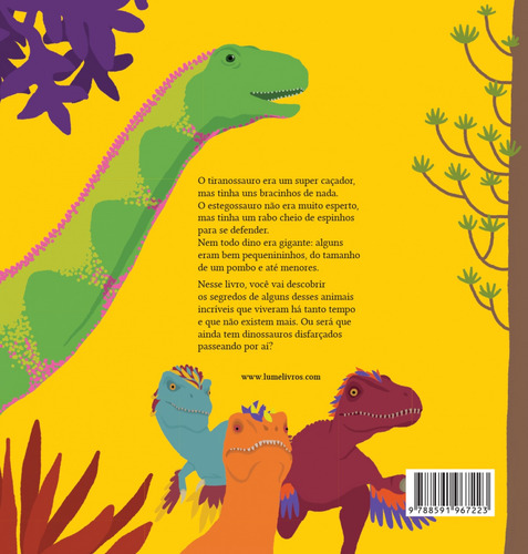 Mini curiosos descobrem os dinossauros, de Uba, Clarice. Mini curiosos descobrem (2), vol. 2. Editorial Lume Livros Editora Ltda ME, capa dura em português, 2016