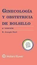 Ginecología Y Obstetricia De Bolsillo - Hurt, K Jos