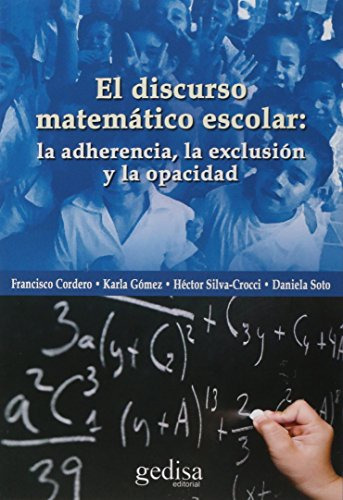 Libro Discurso Matematico Escolar La Adherencia La Exclusion