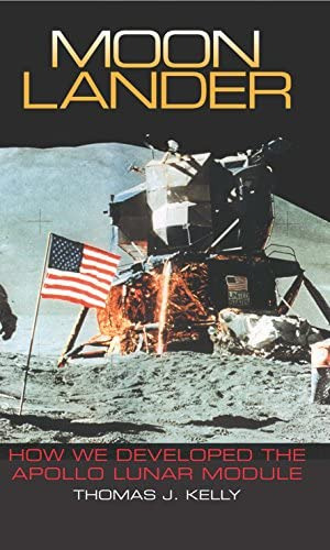 Moon Lander: How We Developed The Apollo Lunar Module (smithsonian History Of Aviation And (paperback)), De Kelly, Thomas J.. Editorial Smithsonian Books, Tapa Blanda En Inglés