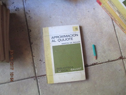 Aproximacion Al Quijote - Martin Riquer