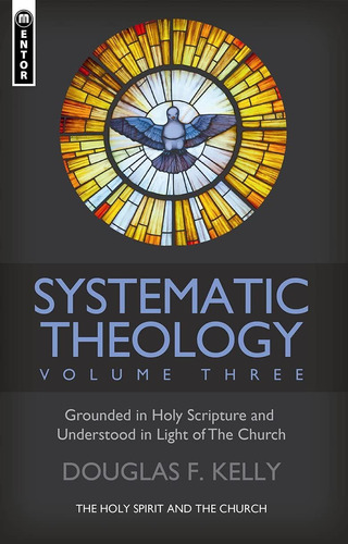 Libro Systematic Theology (volume 3)-inglés