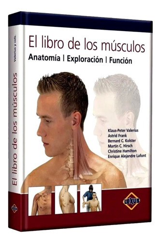 El Libro De Los Músculos Anatomía Medicina